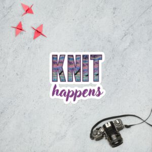 Knit happens- Bubble-free stickers